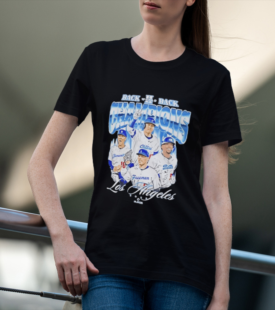 Los Angeles Back To Back Champions Ohtani Freeman Betts 2025 T-Shirt