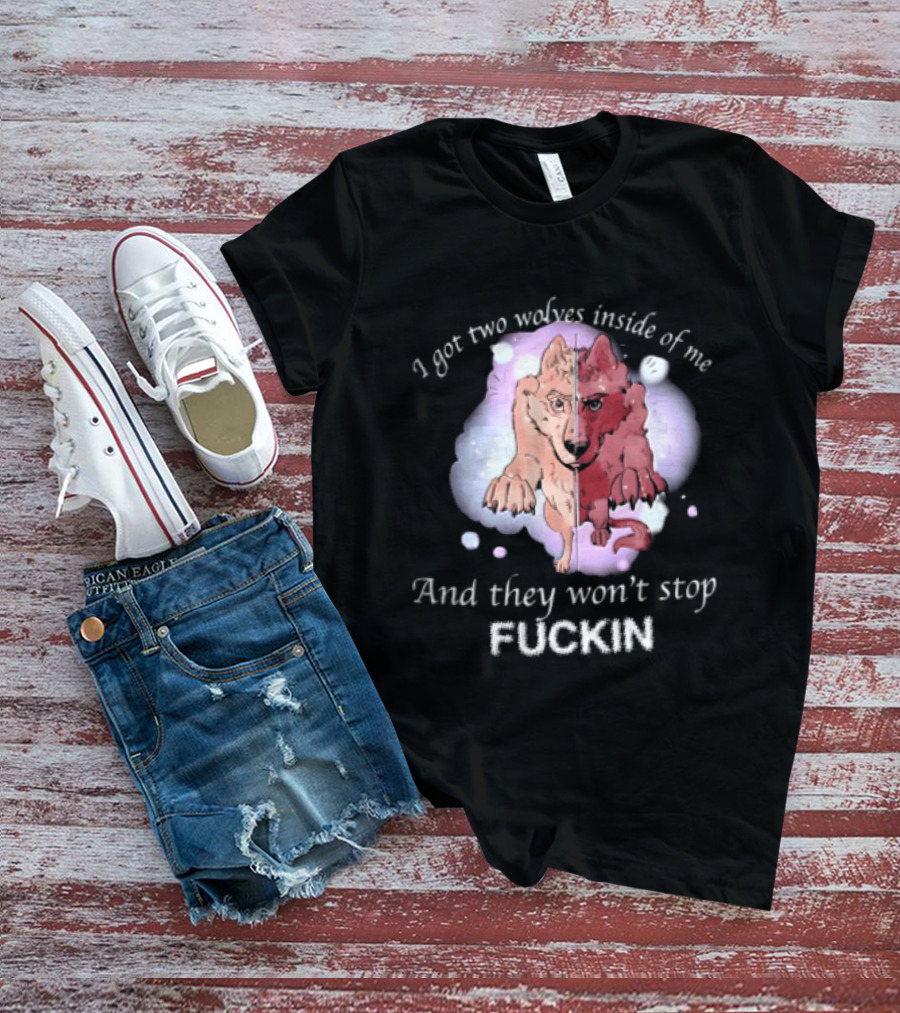 I Got Two Wolves Inside Of Me And They Wont Stop Fuckin Cartoon Split Wolf Pastel Cloud Funny Humor T-Shirt