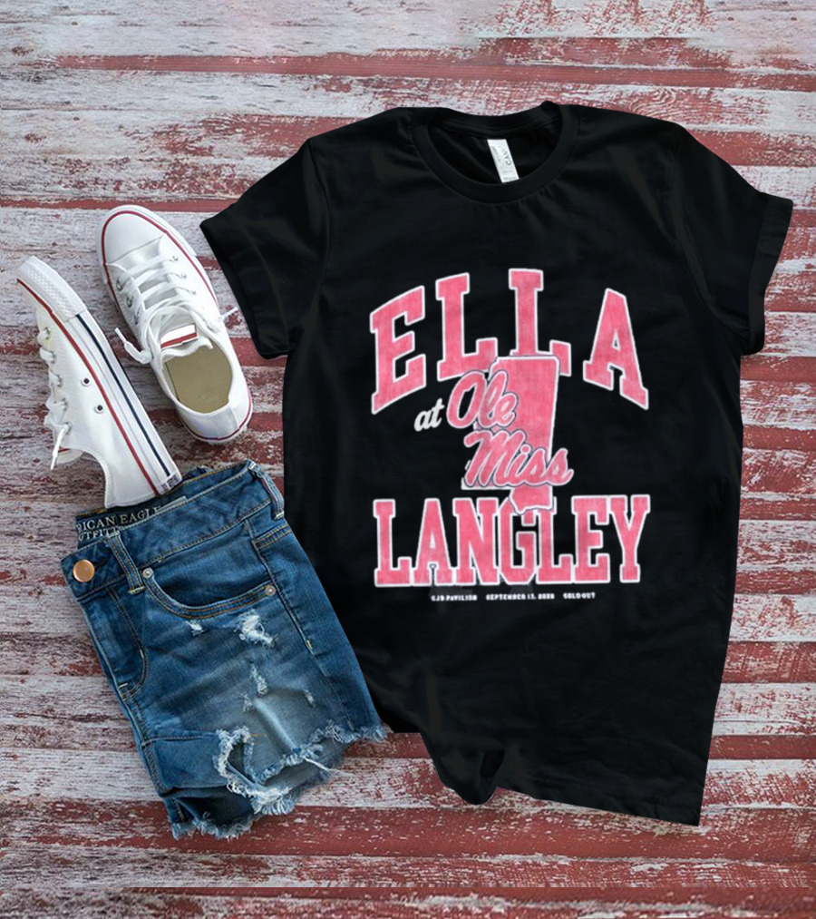 Ella Langley At Ole Miss SJB Pavilion September 17 2026 Oxford Mississippi T-Shirt
