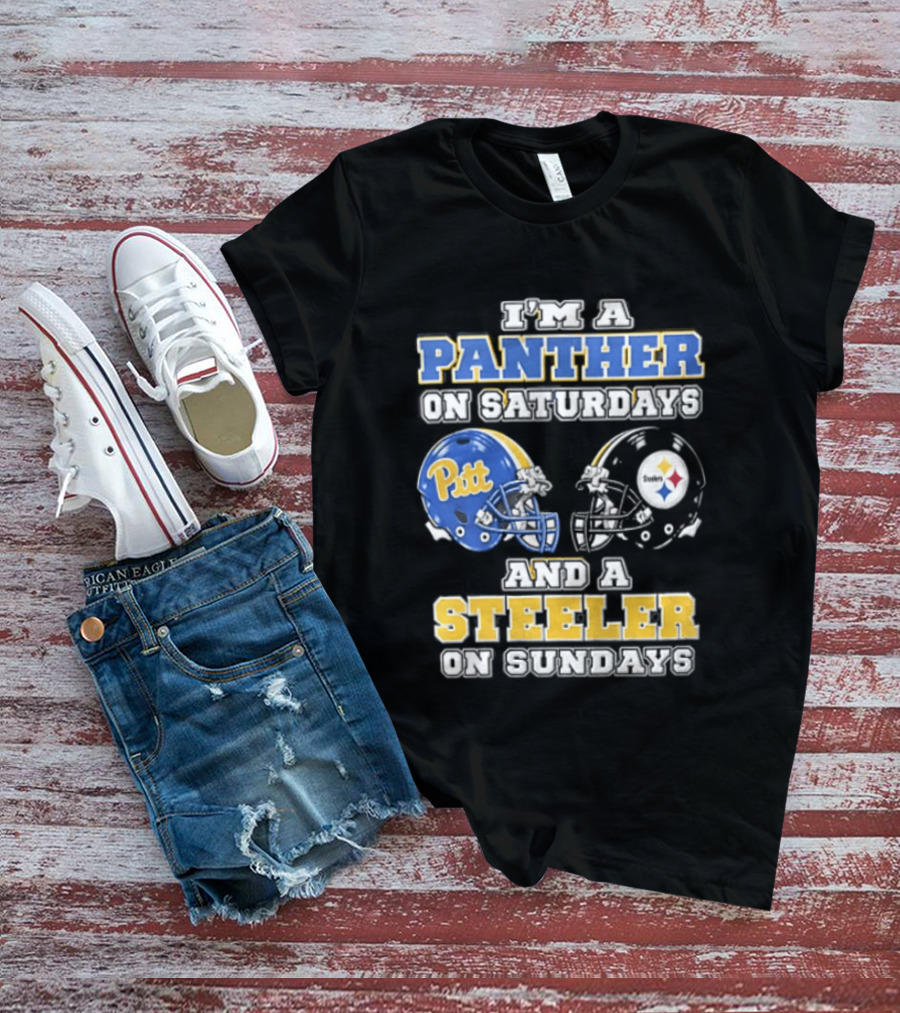 I’m A Panther On Saturdays And A Steeler On Sundays T-Shirt