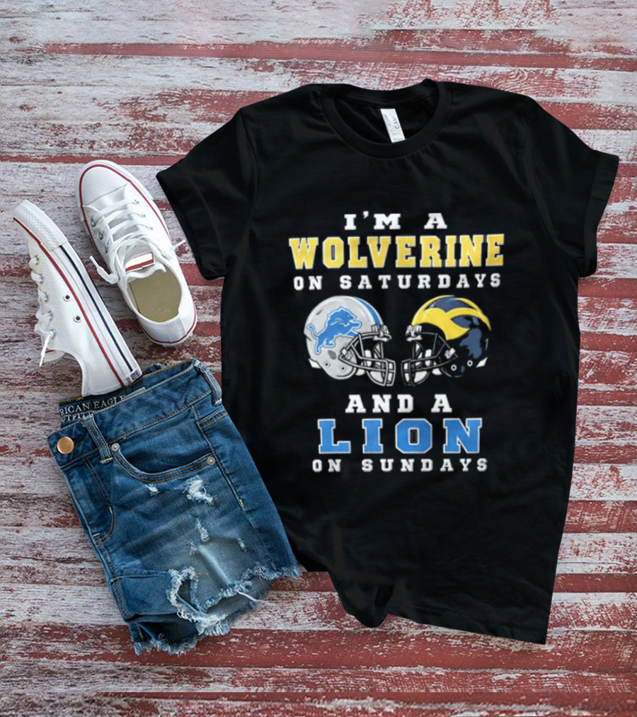 I'm A Wolverine On Saturdays And A Lion On Sundays Football Helmets T-Shirt