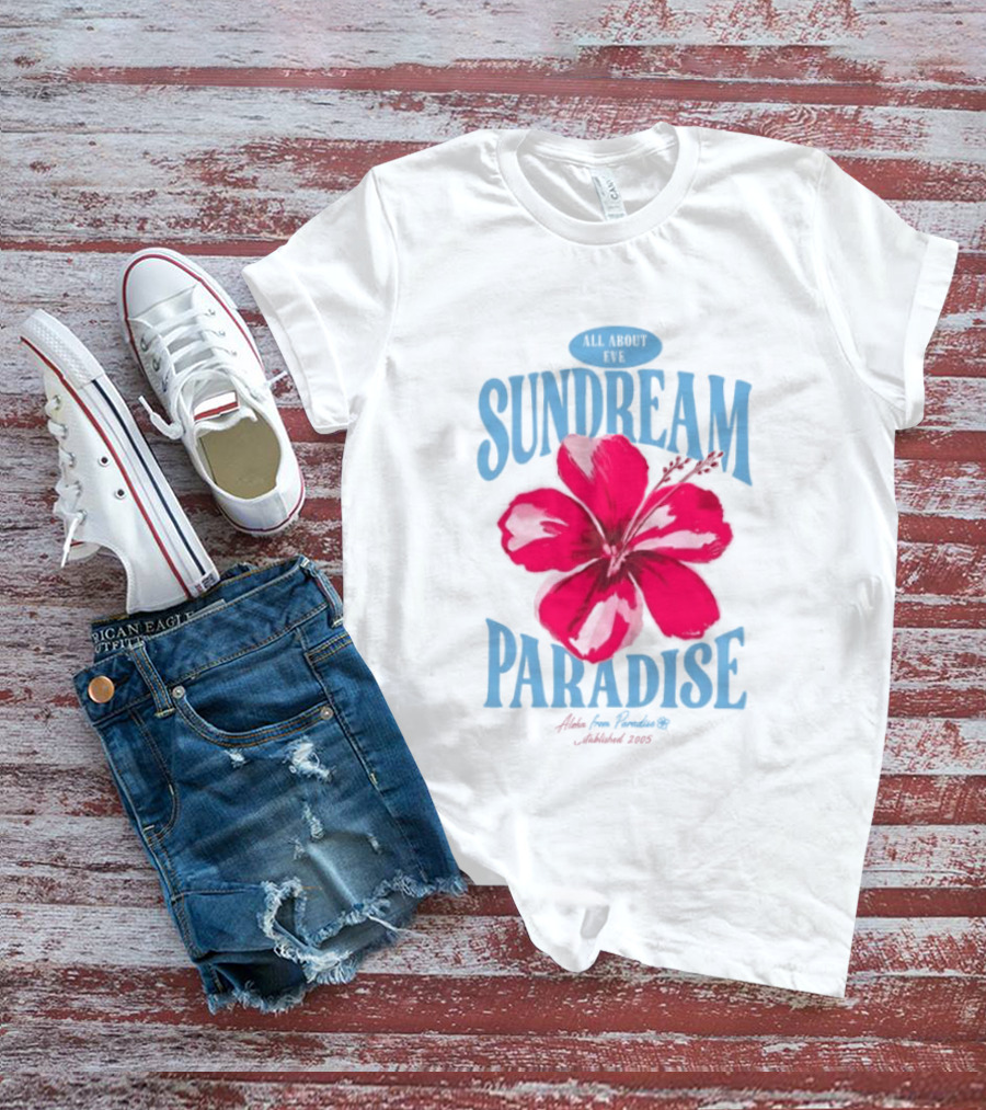 Sundream Paradise Hibiscus Aloha For Relaxing Established 2005 T-Shirt