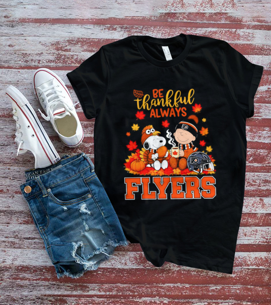 Be Thankful Always Snoopy Charlie Brown Philadelphia Flyers Autumn Leafs T-Shirt