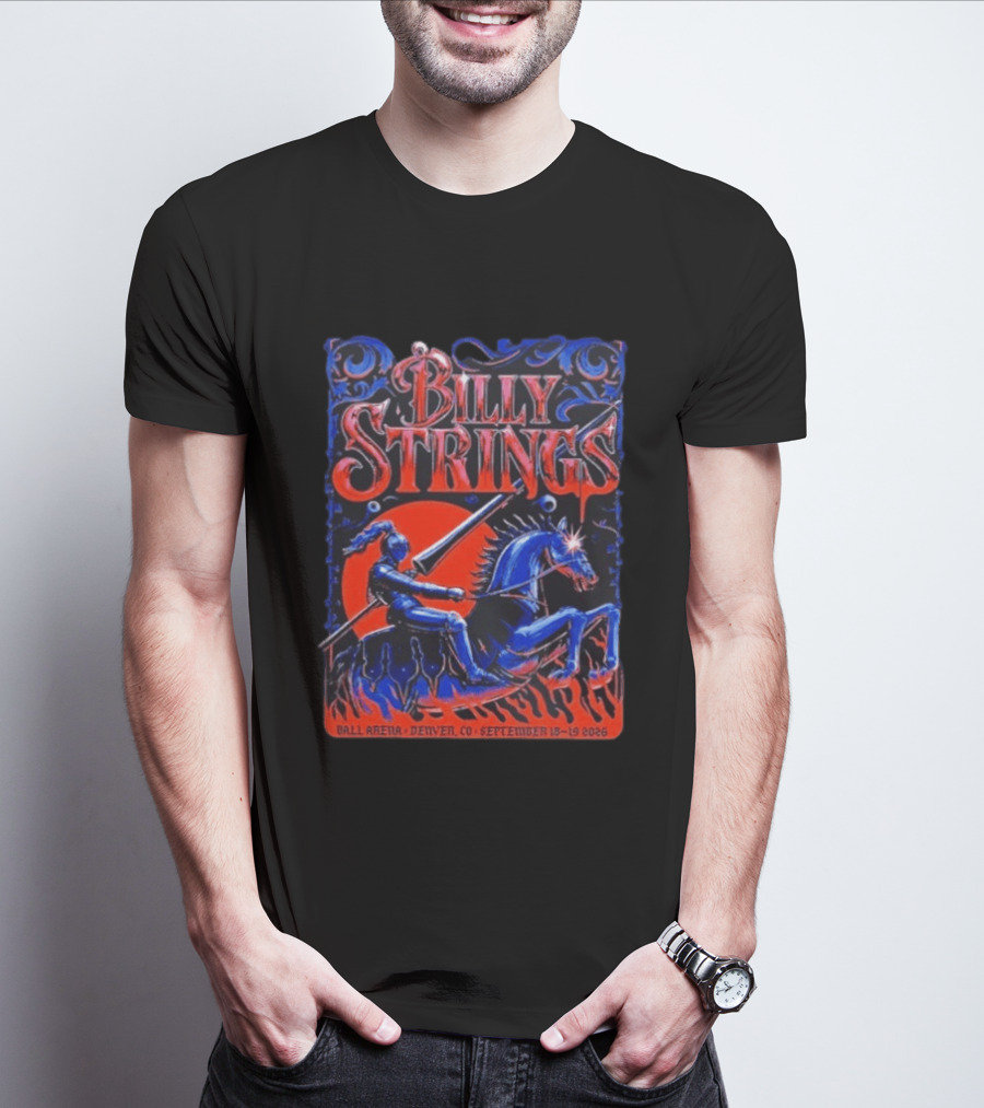 Billy Strings Ball Arena Denver September 18 19 2026 Knight On Horse Tour T-Shirt