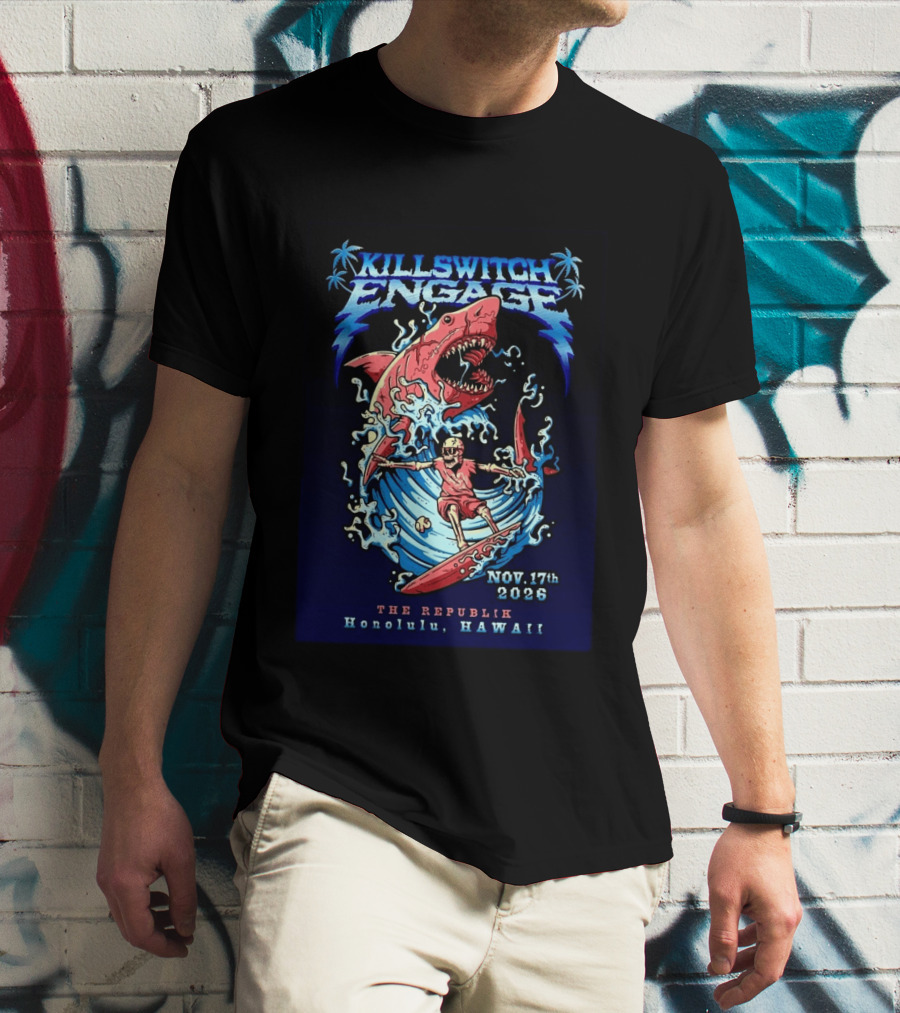 Killswitch Engage Honolulu Hawaii 2026 Event With Shark And Skeleton Surfing At The Republik November 17 T-Shirt