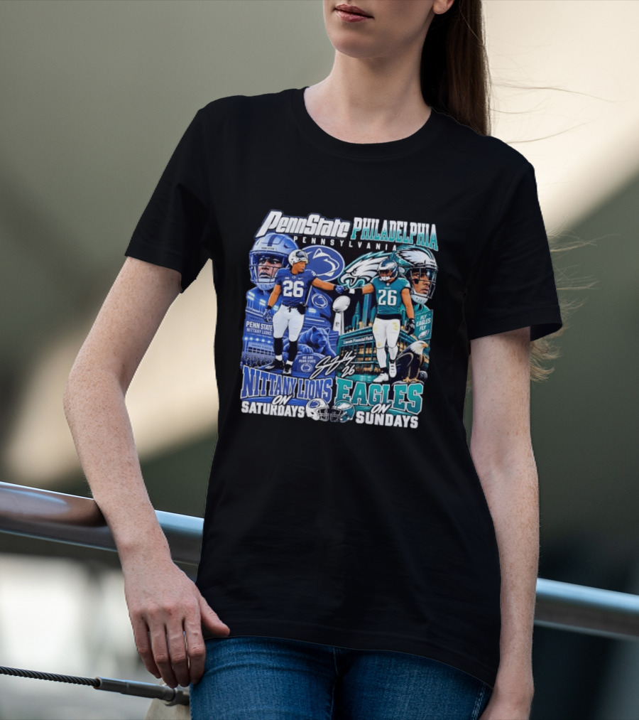 Penn State Nittany Lions Saquon Barkley No 26 Philadelphia Eagles Fly Eagles Saturdays Sundays T-Shirt