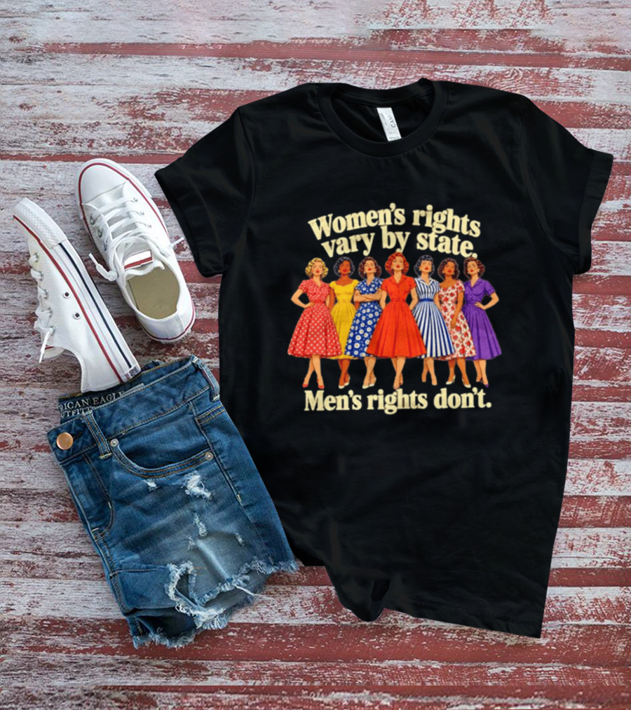 Women's Rights Vary By State Men's Rights Don't Vintage Dresses T-Shirt