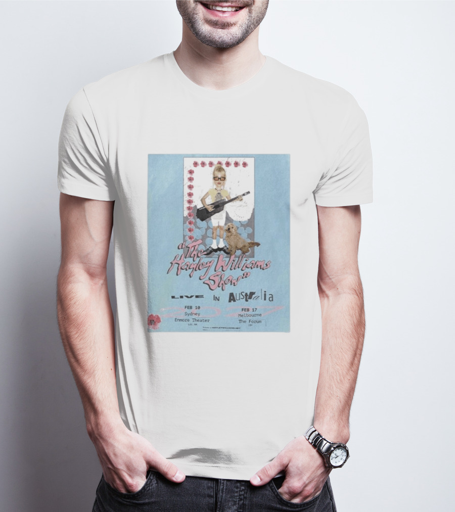 The Hayley Williams Show Live In Australia 2027 Enmore Theater Sydney Feb 10 The Forum Melbourne Feb 17 T-Shirt