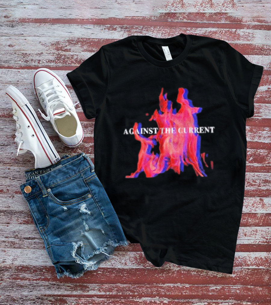 Against The Current Flames Fiery T-Shirt