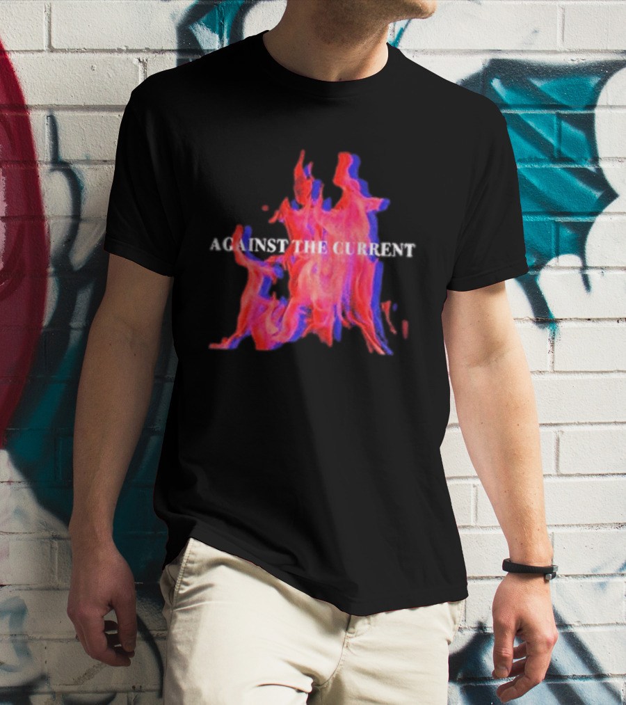 Against The Current Flames Fiery T-Shirt