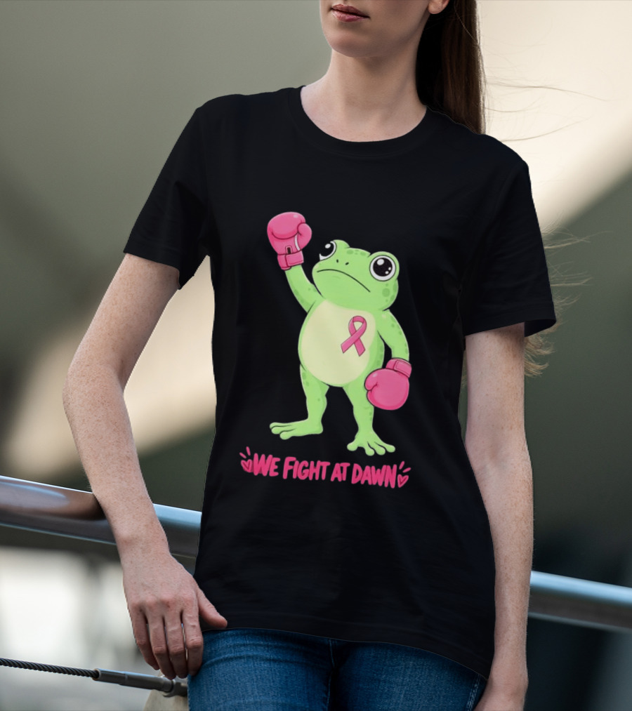 Boxing Frog We Fight At Dawn Breast Cancer Awareness Pink Gloves Ribbon T-Shirt
