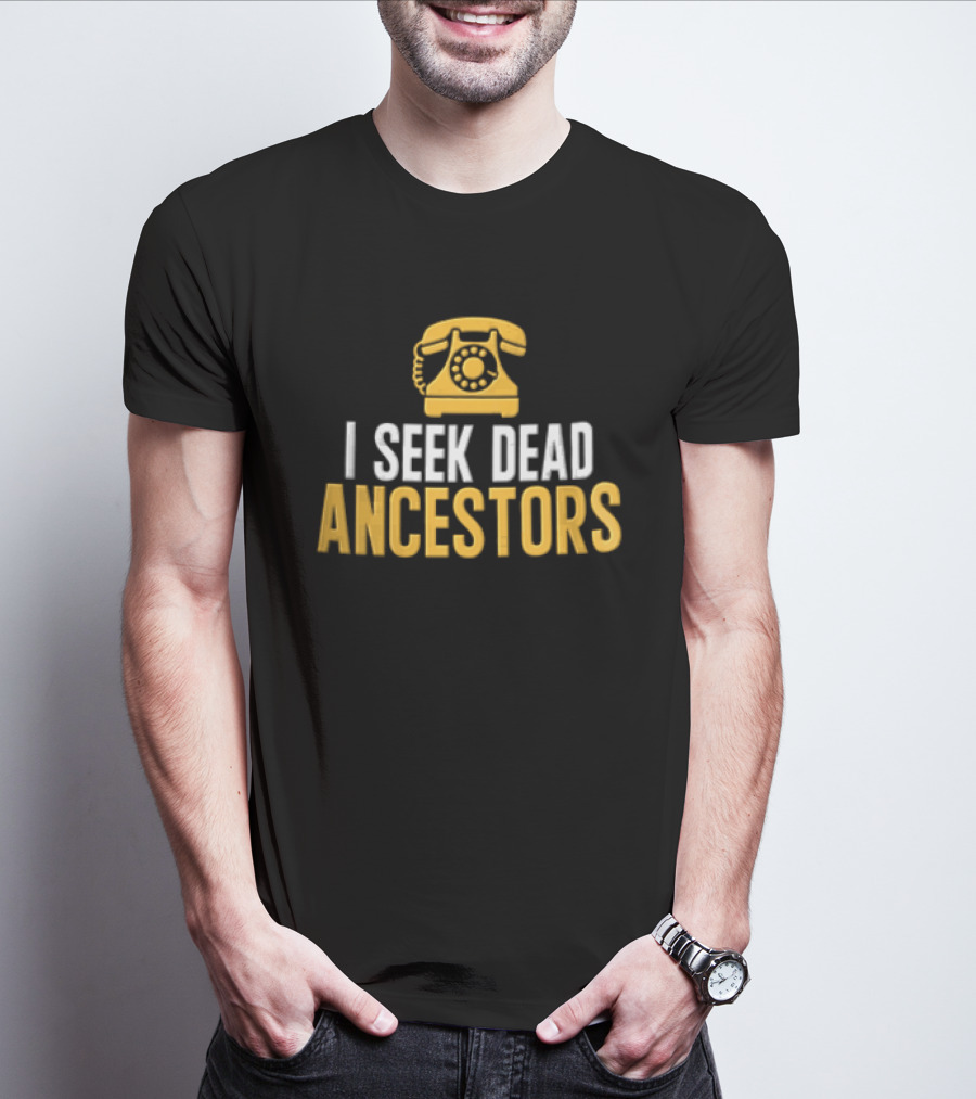 I Seek Dead Ancestors Yellow Rotary Telephone T-Shirt