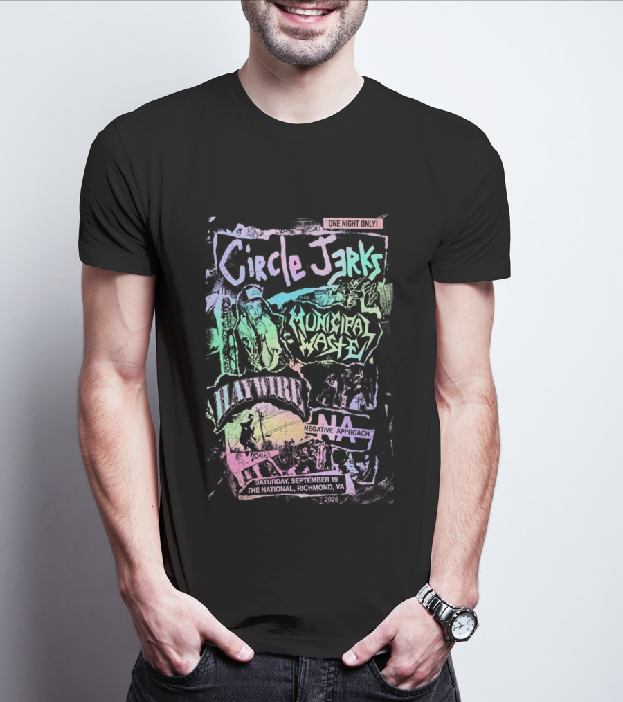 Circle Jerks Municipal Waste Negative Approach Haymarket September 19 2026 The National Richmond Virginia Event T-Shirt
