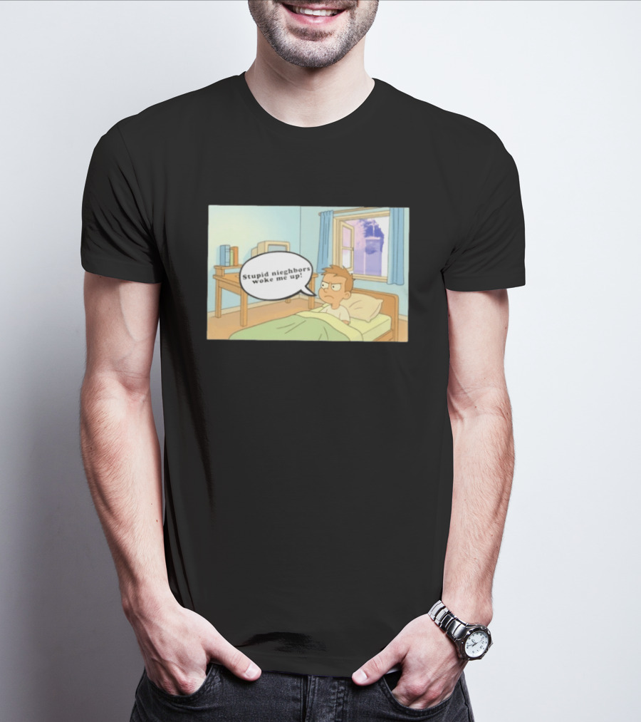 Stupid Neighbors Woke Me Up Cartoon Bedroom Scene T-Shirt