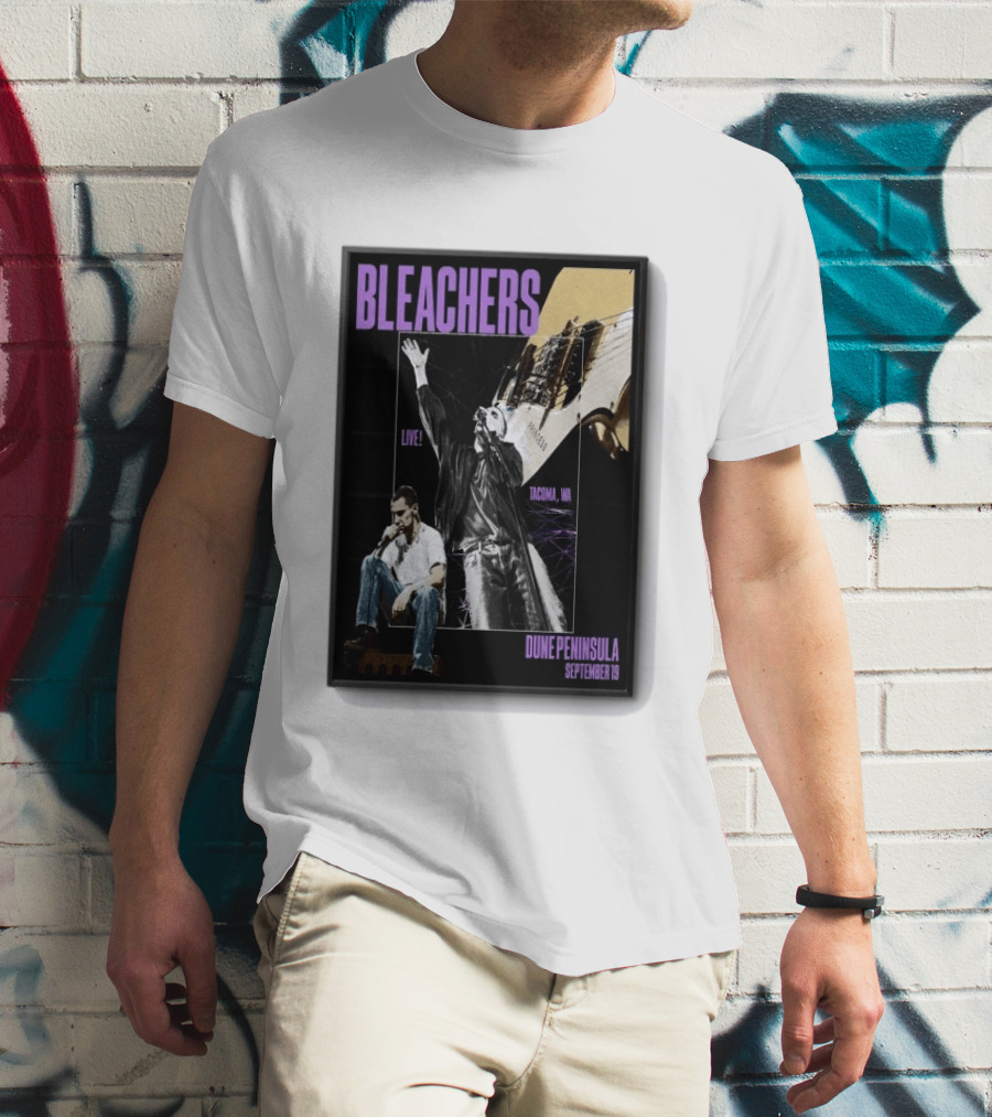 Bleachers Live Tacoma WA Dune Peninsula September 19 T-Shirt