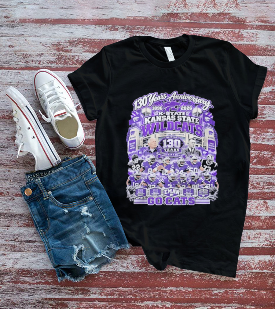Kansas State Wildcats 130 Years Anniversary Every Man A Wildcat Bill Snyder Family Stadium Go Cats T-Shirt