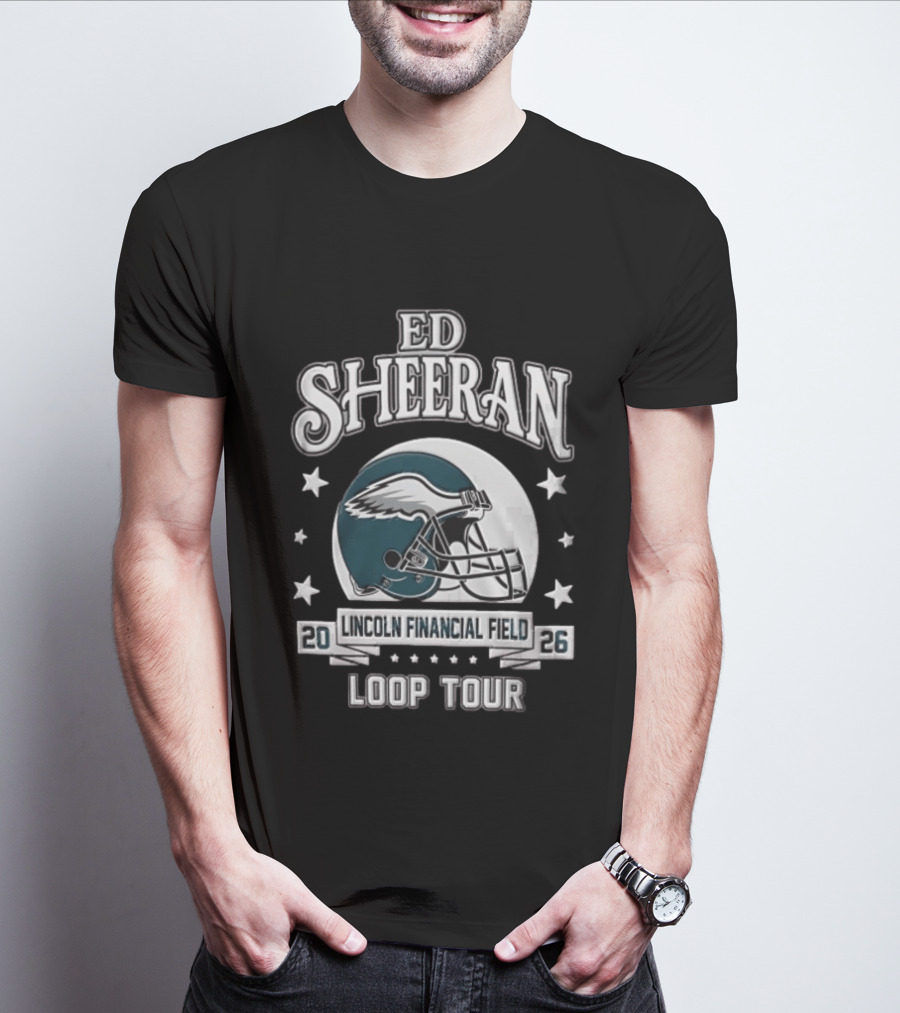 Ed Sheeran Philadelphia Eagles Lincoln Financial Field Loop Tour 2026 T-Shirt