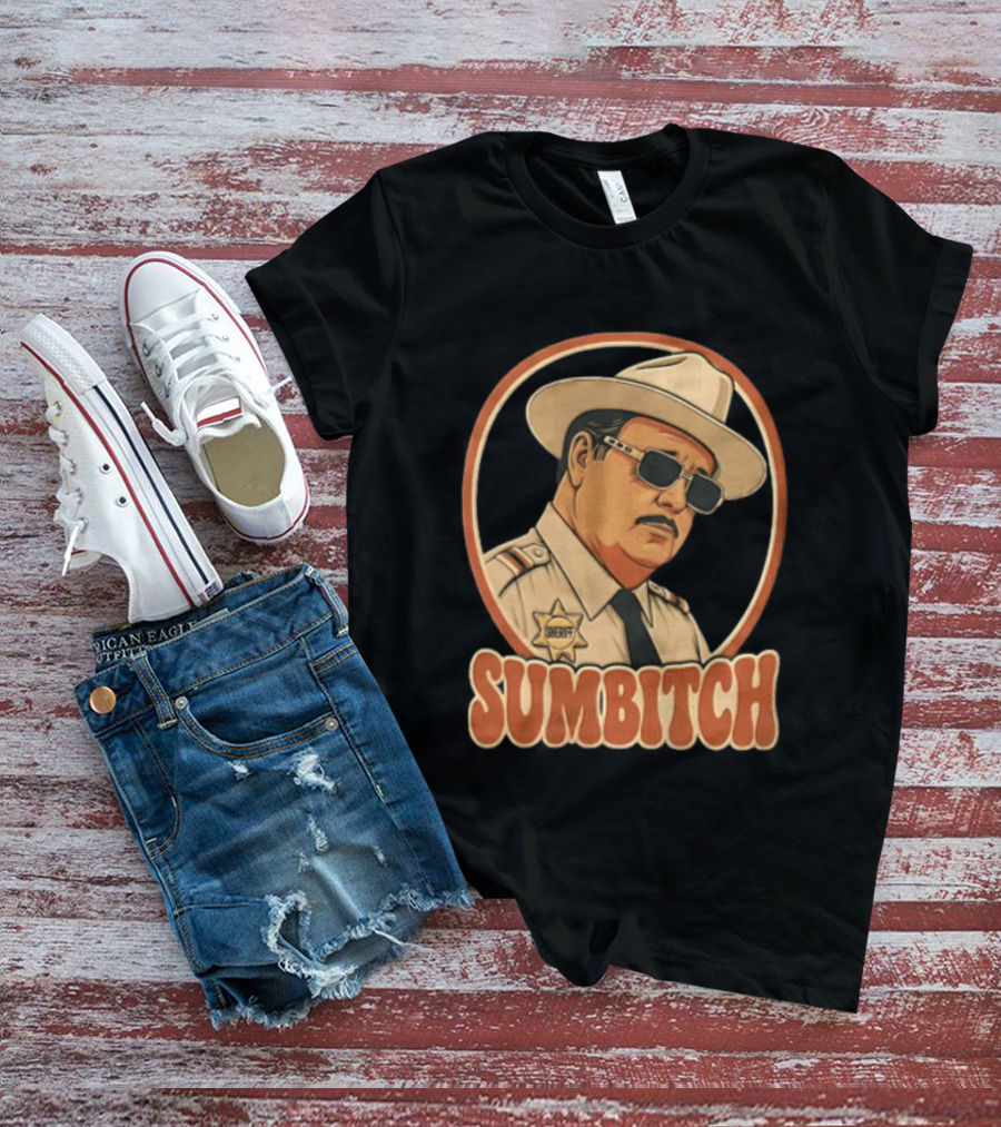 Sumbitch Sheriff Sunglasses Hat Cartoon T-Shirt
