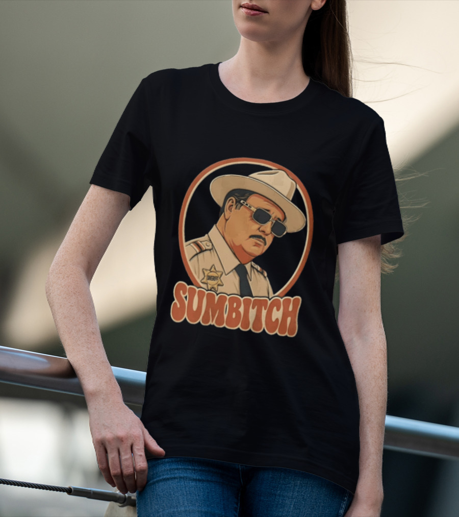 Sumbitch Sheriff Sunglasses Hat Cartoon T-Shirt