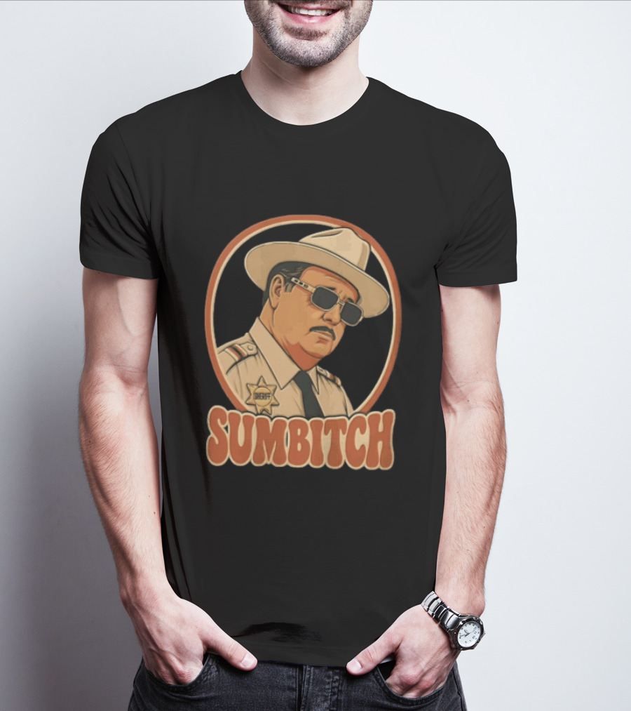 Sumbitch Sheriff Sunglasses Hat Cartoon T-Shirt