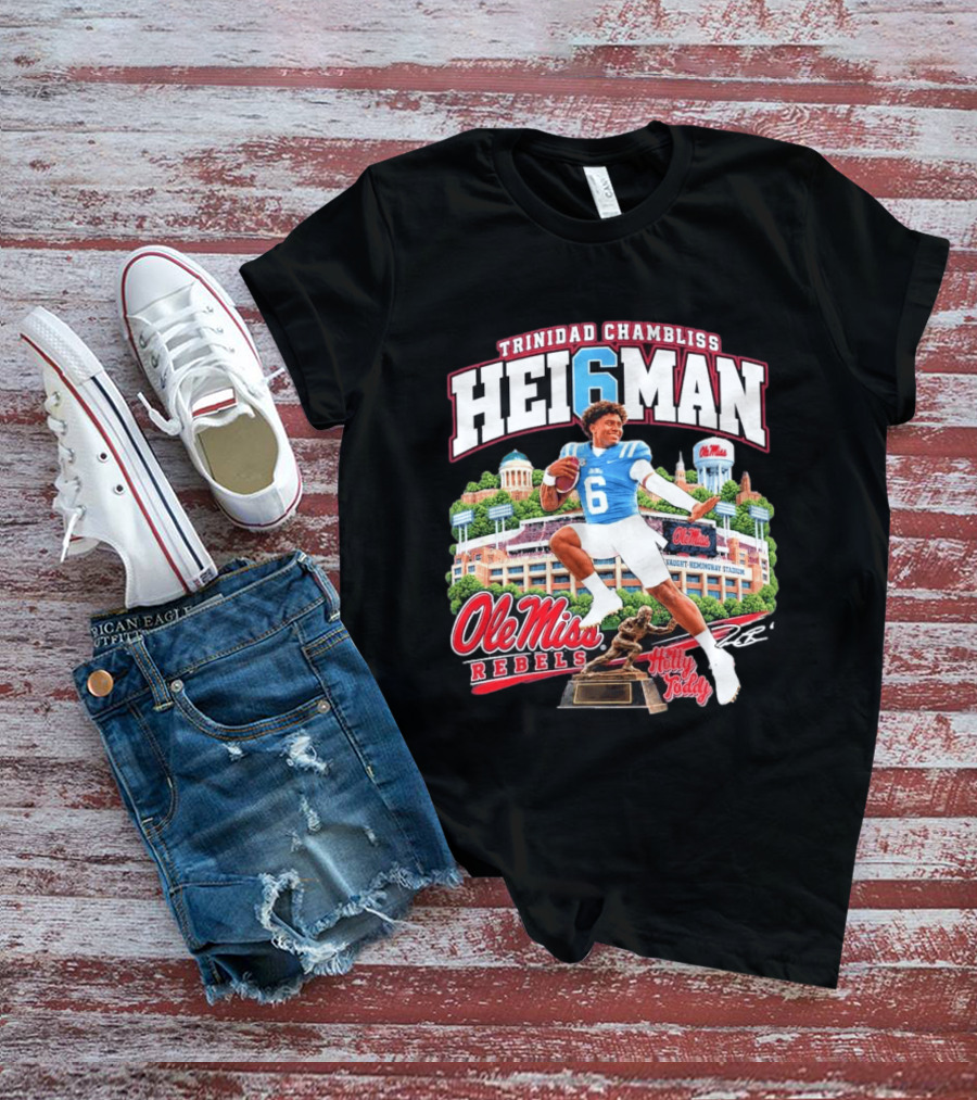 Trinidad Chambliss 2026 Hei6man Ole Miss Rebels Hotty Toddy Vaught Hemingway Stadium T-Shirt