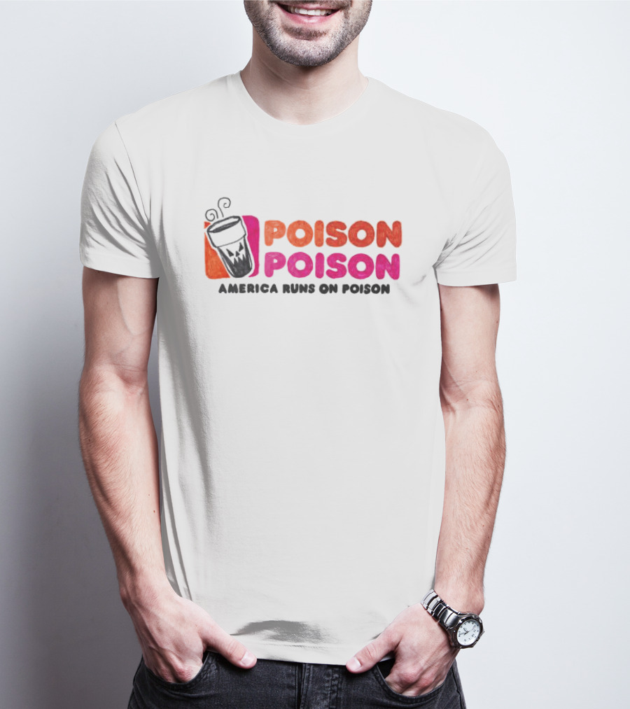 Asspizza Store America Runs On Poison Drinking Cup T-Shirt