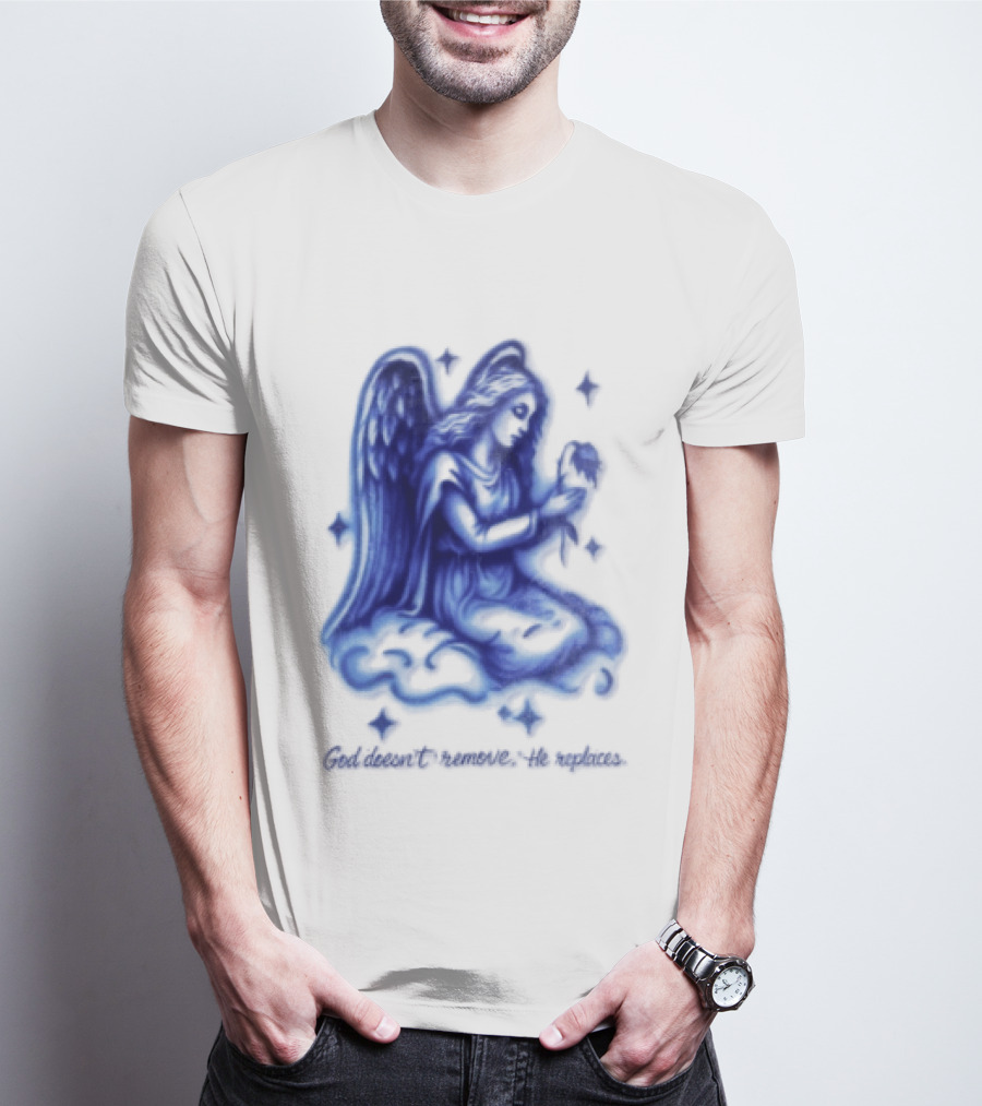 Angel Kneeling On Cloud Holding Flower God Does Not Remove He Replaces T-Shirt