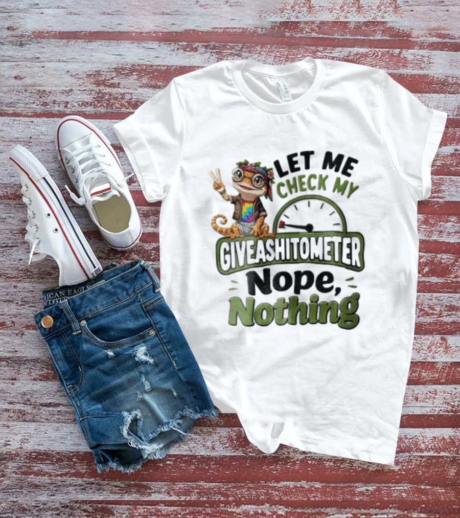 LET ME Check MY Giveashitometer Nope Nothing Cartoon Gecko Peace Sign T-Shirt