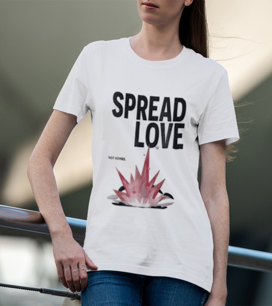 Spread Love NOT Bombs Pink Explosion Hearts T-Shirt