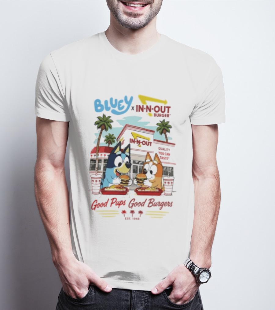 Bluey X In N Out Burger Good Pups Good Burgers Palm Tree Friends Eating T-Shirt