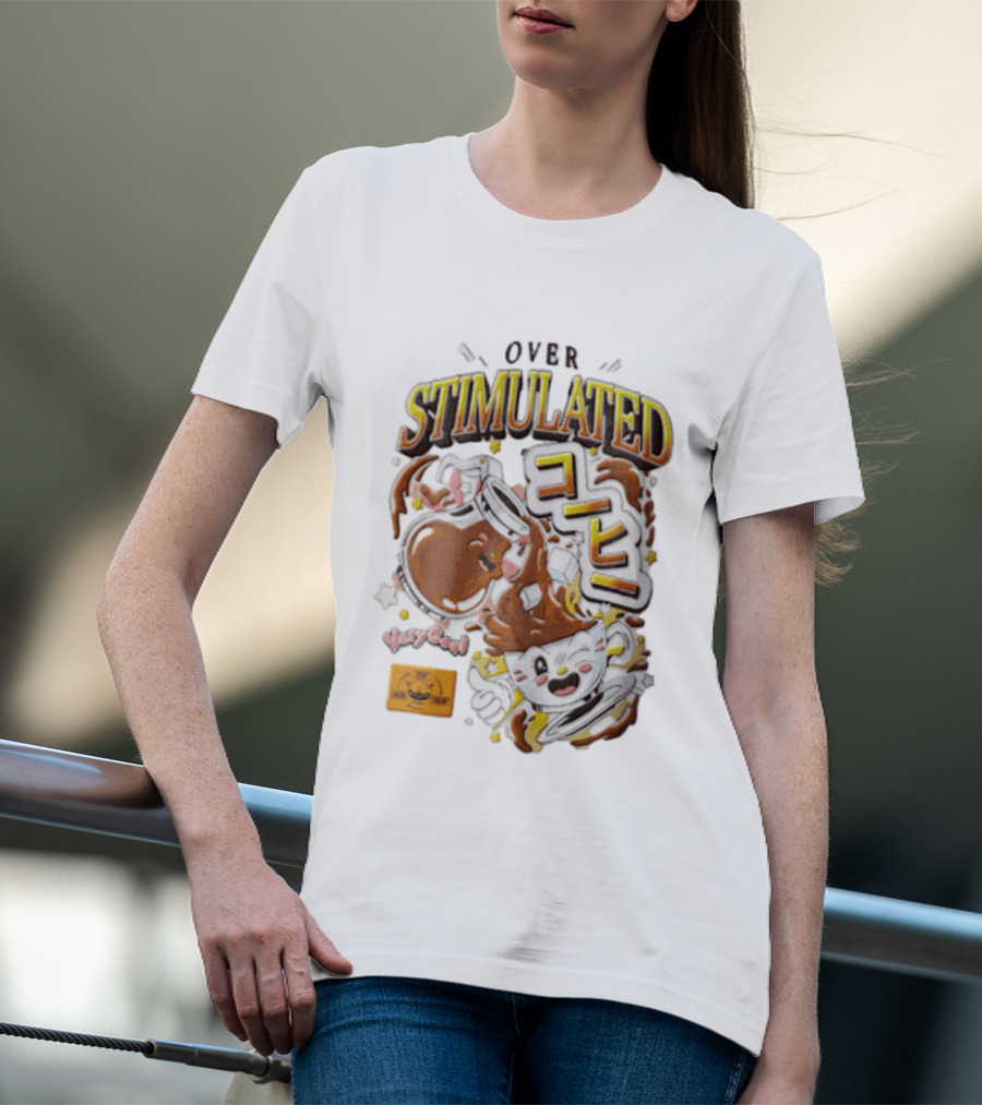 Over Stimulated Coffee Pot Pouring Very Coffee Cartoon Cute T-Shirt