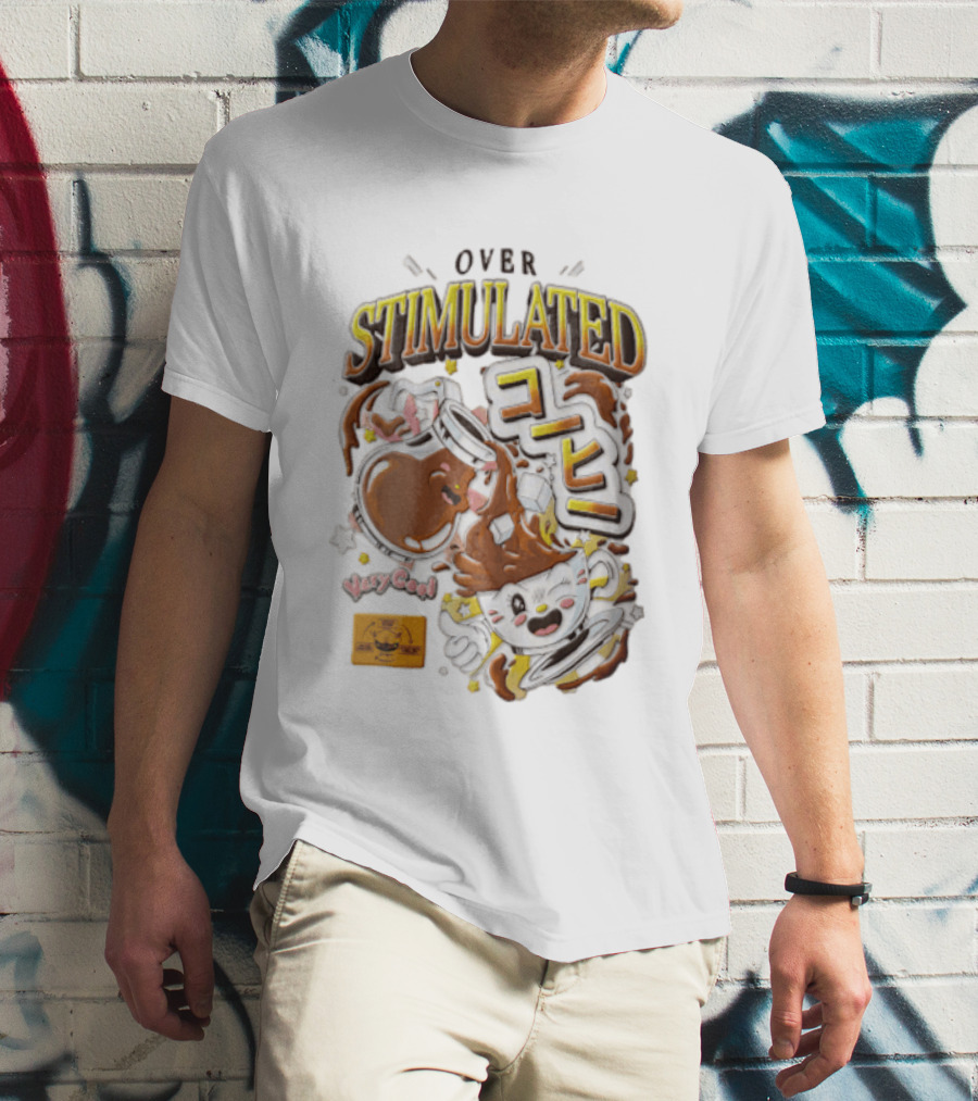 Over Stimulated Coffee Pot Pouring Very Coffee Cartoon Cute T-Shirt