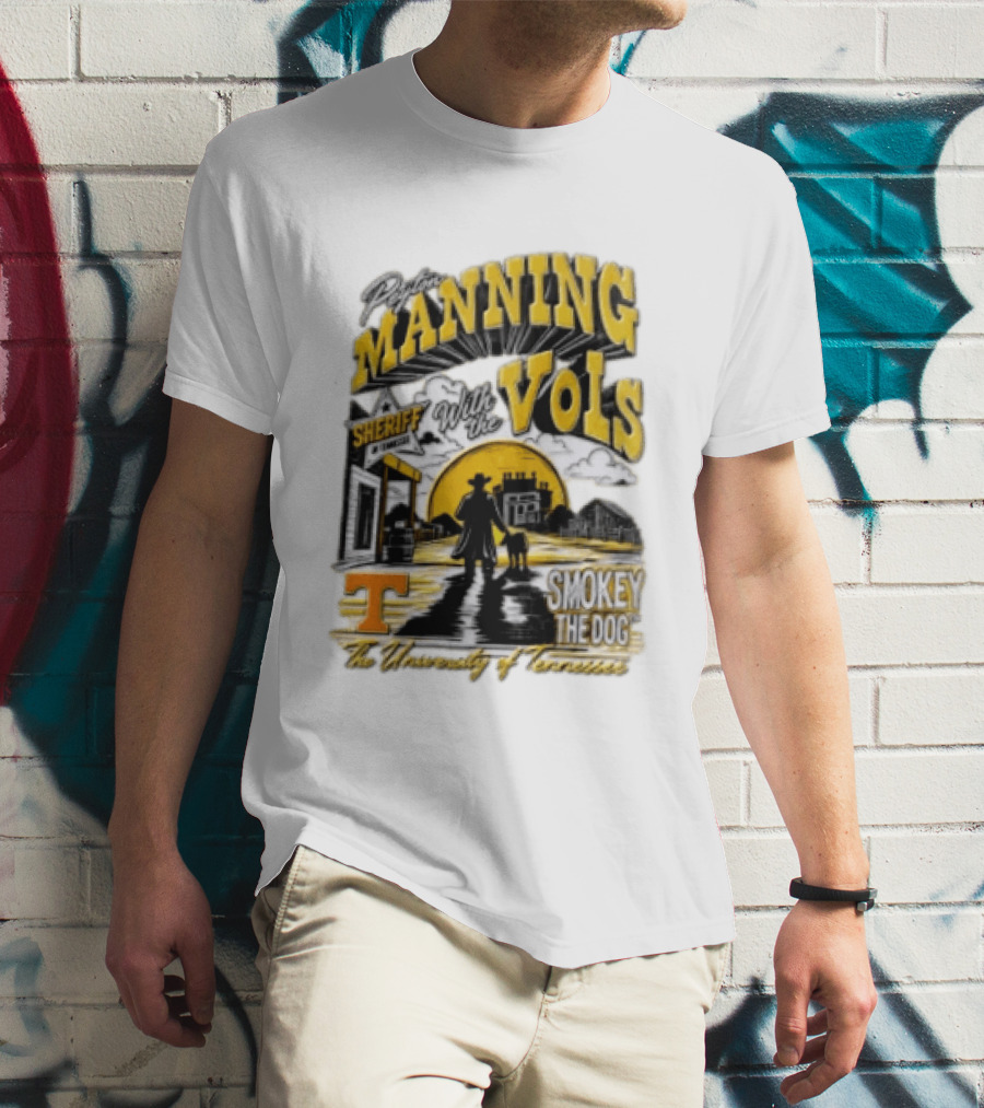 Peyton Manning Sheriff With The Vols Smokey The Dog University Of Tennessee T-Shirt