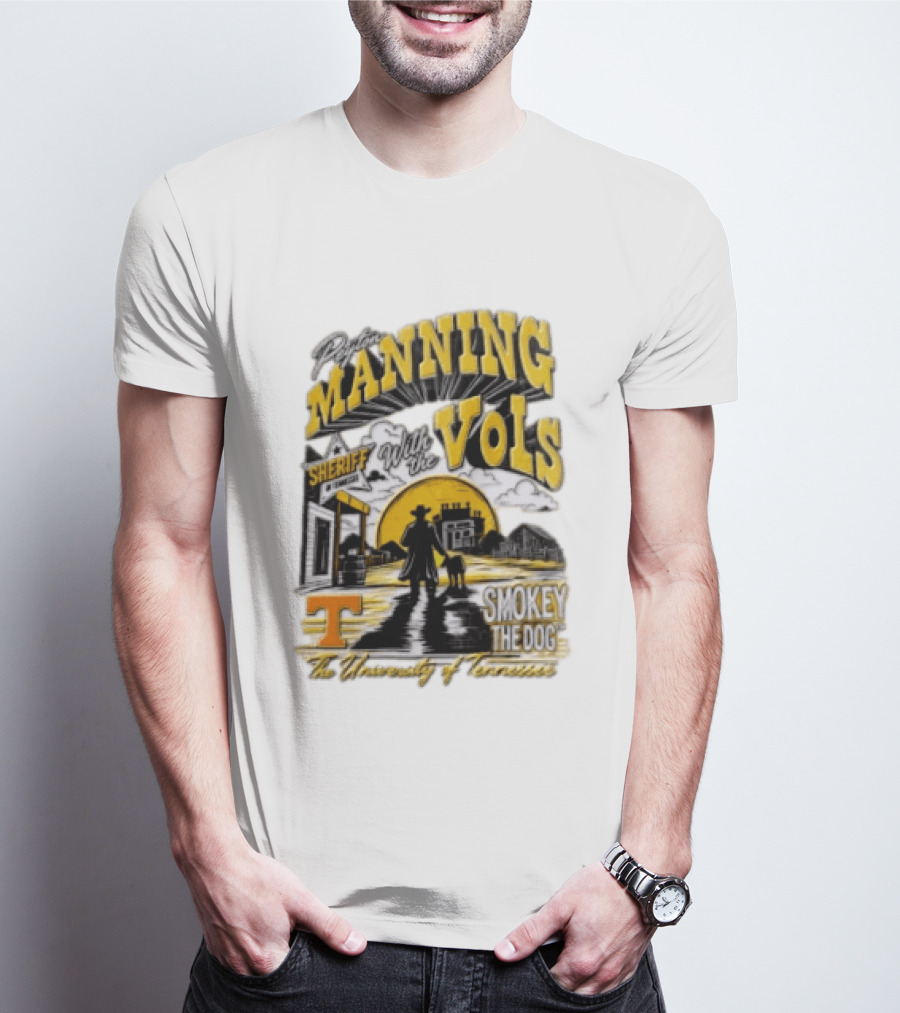 Peyton Manning Sheriff With The Vols Smokey The Dog University Of Tennessee T-Shirt