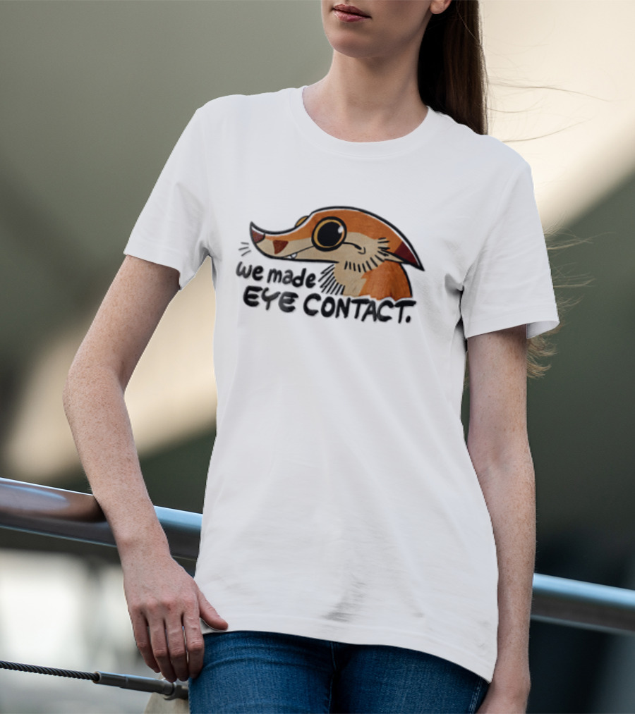 We Made EYE Contact Cartoon Orange Long Snouted Creature T-Shirt