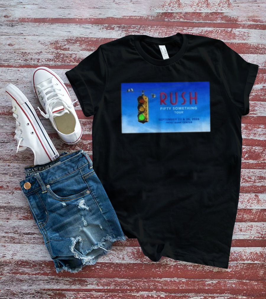 Rush Fifty Something Tour San Antonio TX September 23 25 2026 Frost Bank Center Concert T-Shirt