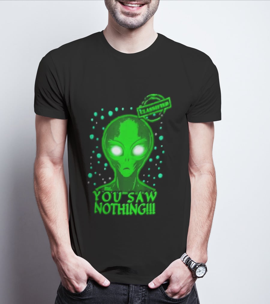 Green Alien You Saw Nothing Glowing Eyes UFO Dots T-Shirt