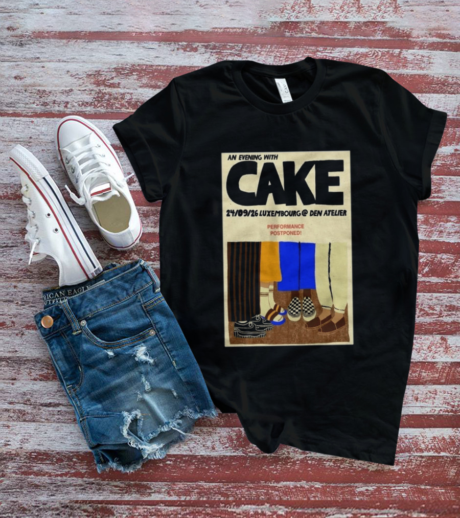 An Evening With CAKE Luxembourg Den Atelier Sep 24 2026 Performance Postponed T-Shirt