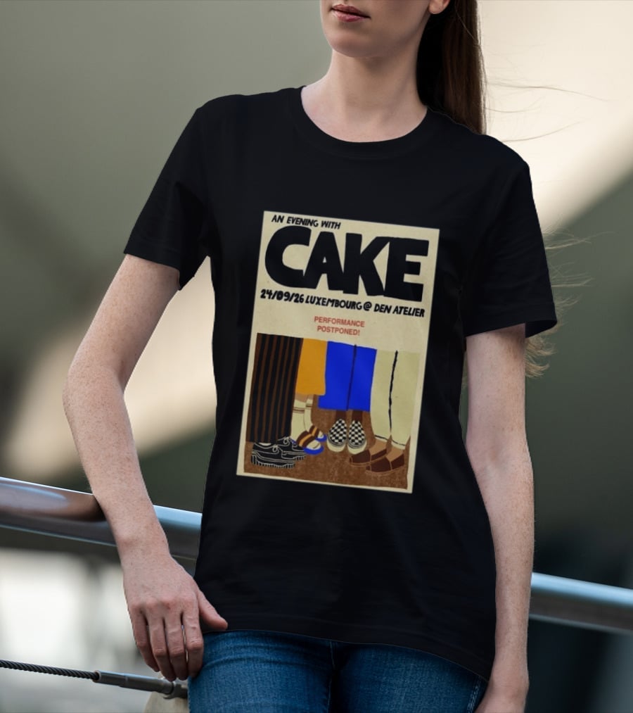 An Evening With CAKE Luxembourg Den Atelier Sep 24 2026 Performance Postponed T-Shirt