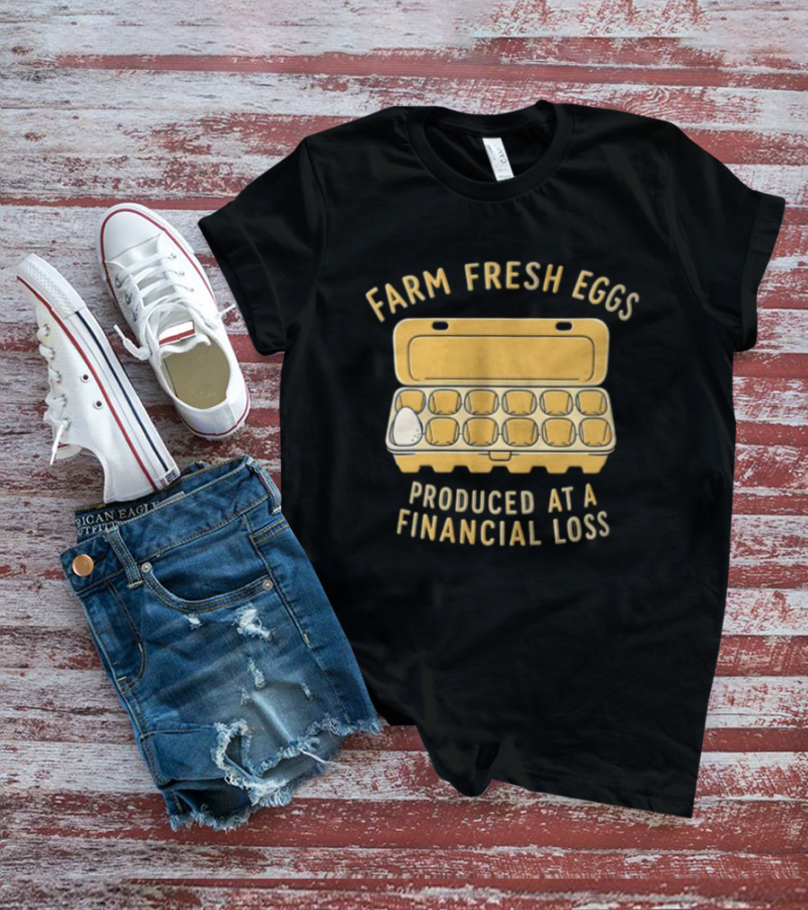 Farm Fresh Eggs Produced At A Financial Loss Egg Carton Single White Egg T-Shirt