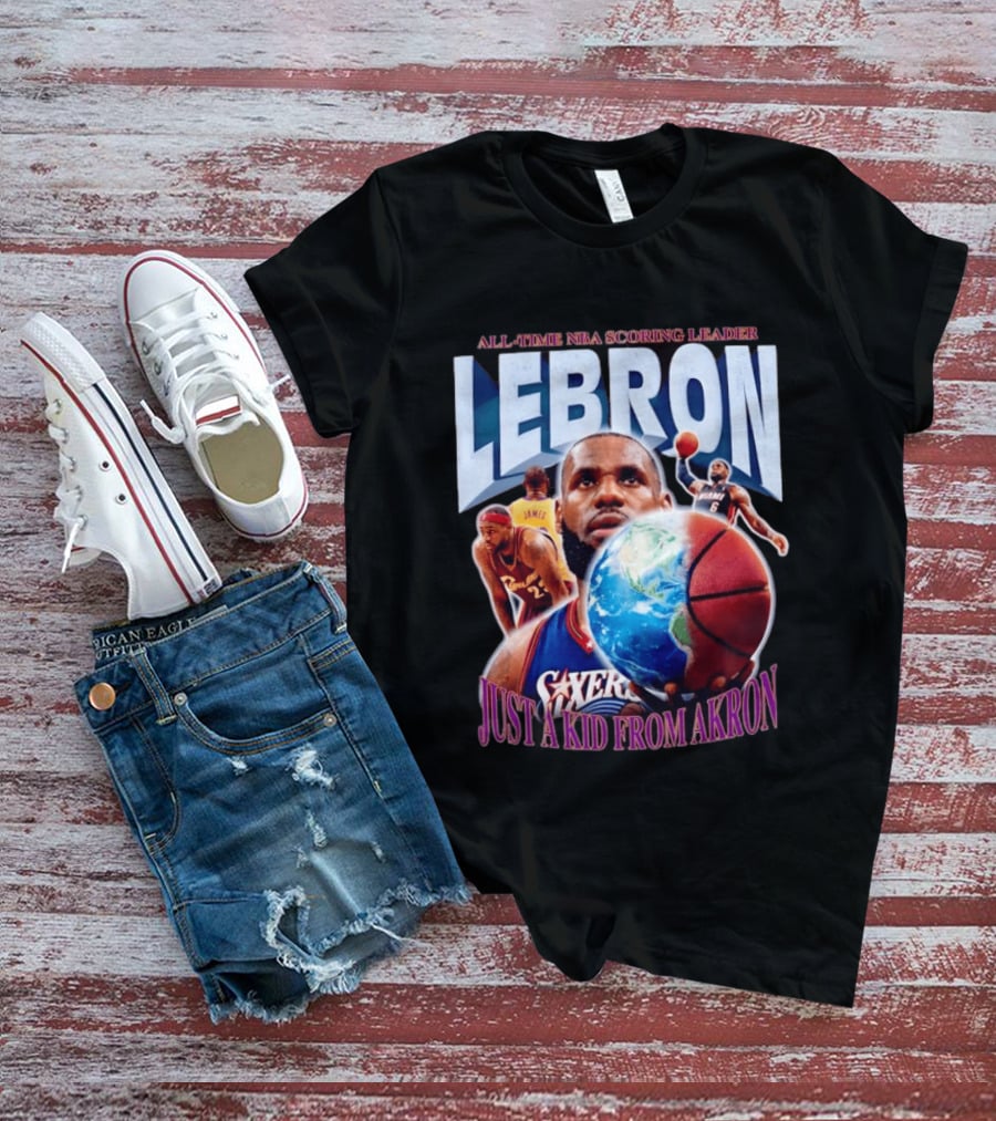 LeBron All Time NBA Scoring Leader Just A Kid From Akron T-Shirt