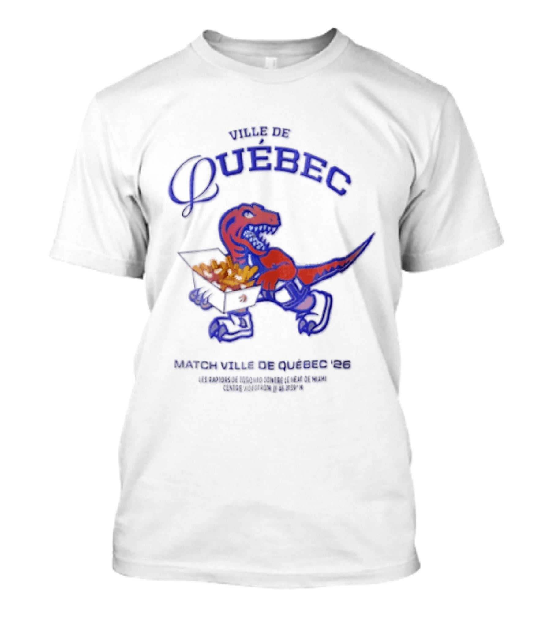 Bienvenue Au Québec Raptors Dinosaur Holding Poutine Box T-Shirt