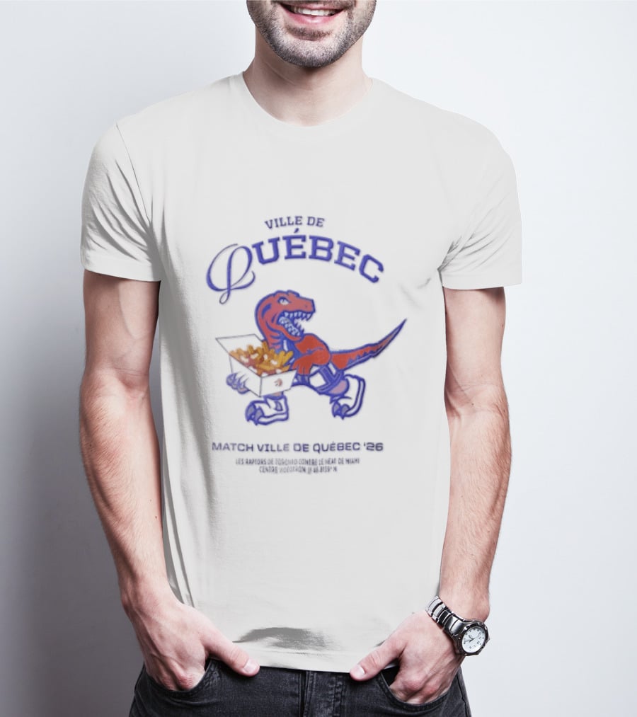 Bienvenue Au Québec Raptors Dinosaur Holding Poutine Box T-Shirt