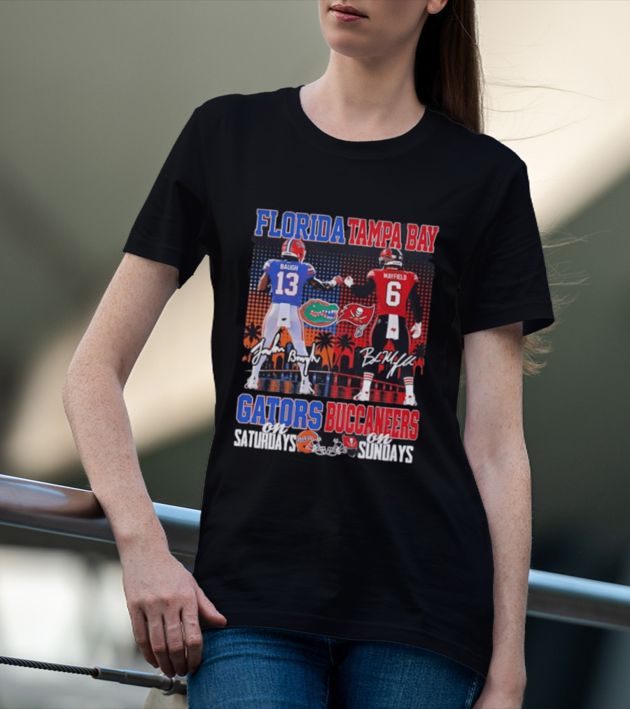 Florida Tampa Bay Gators Buccaneers Saturdays Sundays Baugh Mayfield Skyline T-Shirt