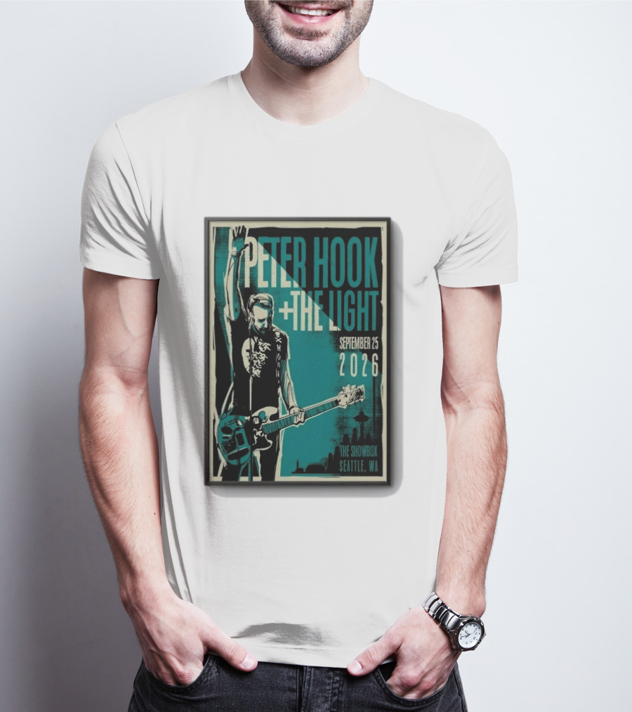 Peter Hook + The Light The Showbox Seattle WA September 25 2026 T-Shirt