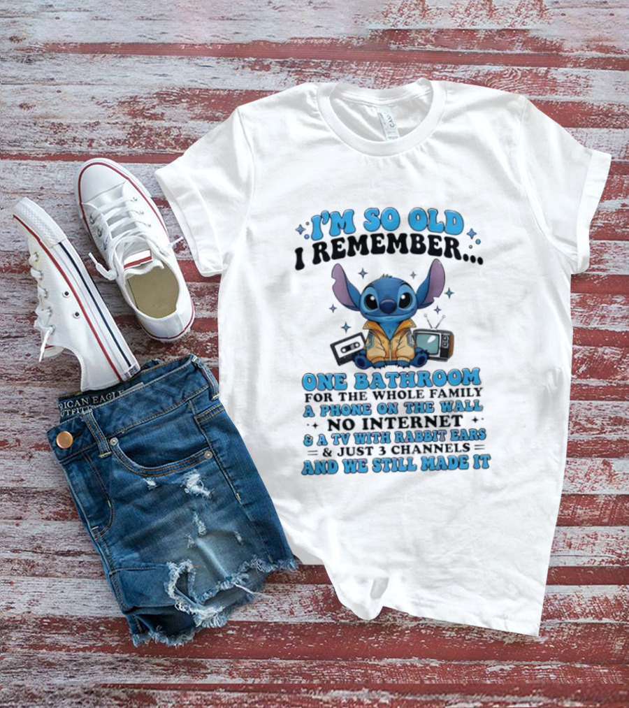 I'm So Old I Remember Stitch Nostalgia No Internet One Bathroom Phone On The Wall TV With Rabbit Ears T-Shirt