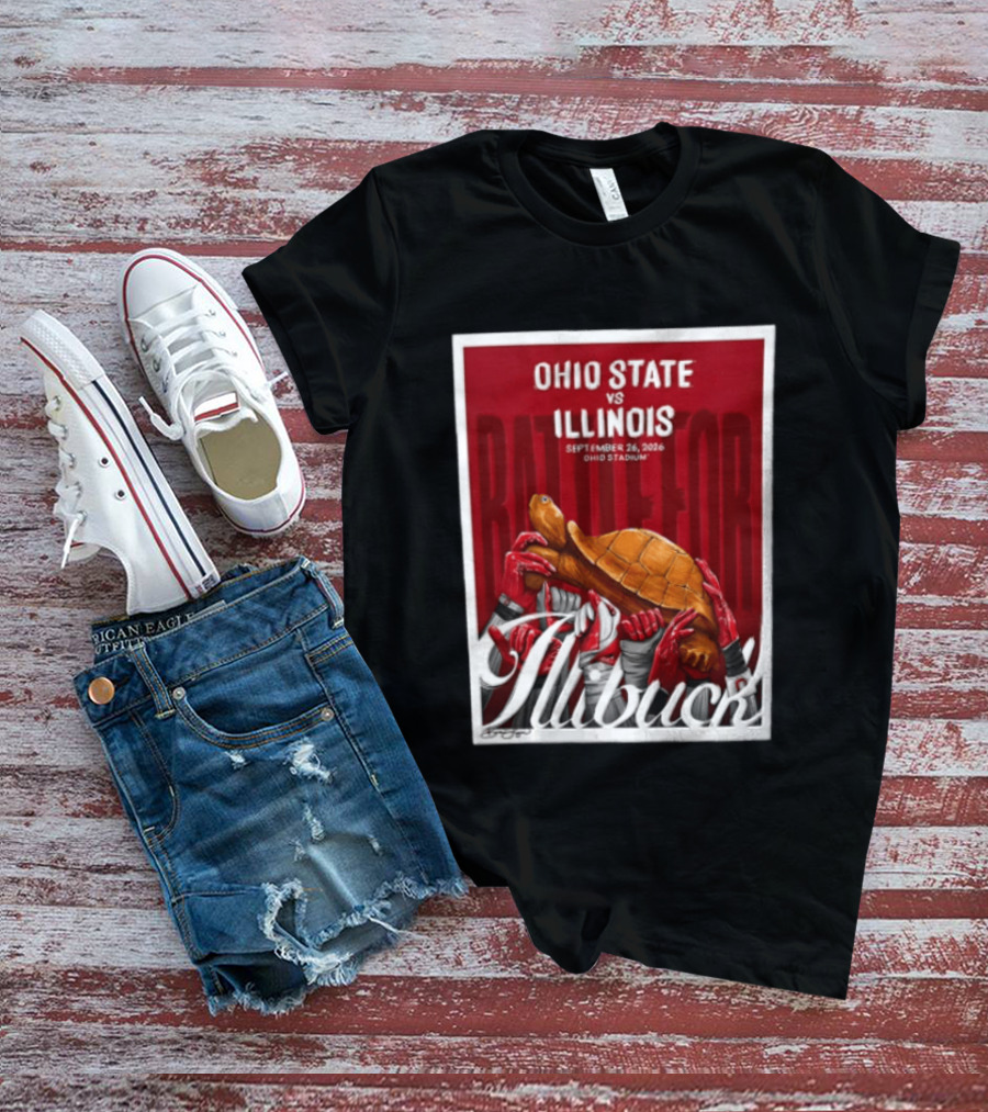 Ohio State Vs Illinois September 2026 Battle For Illibuck Ohio Stadium T-Shirt