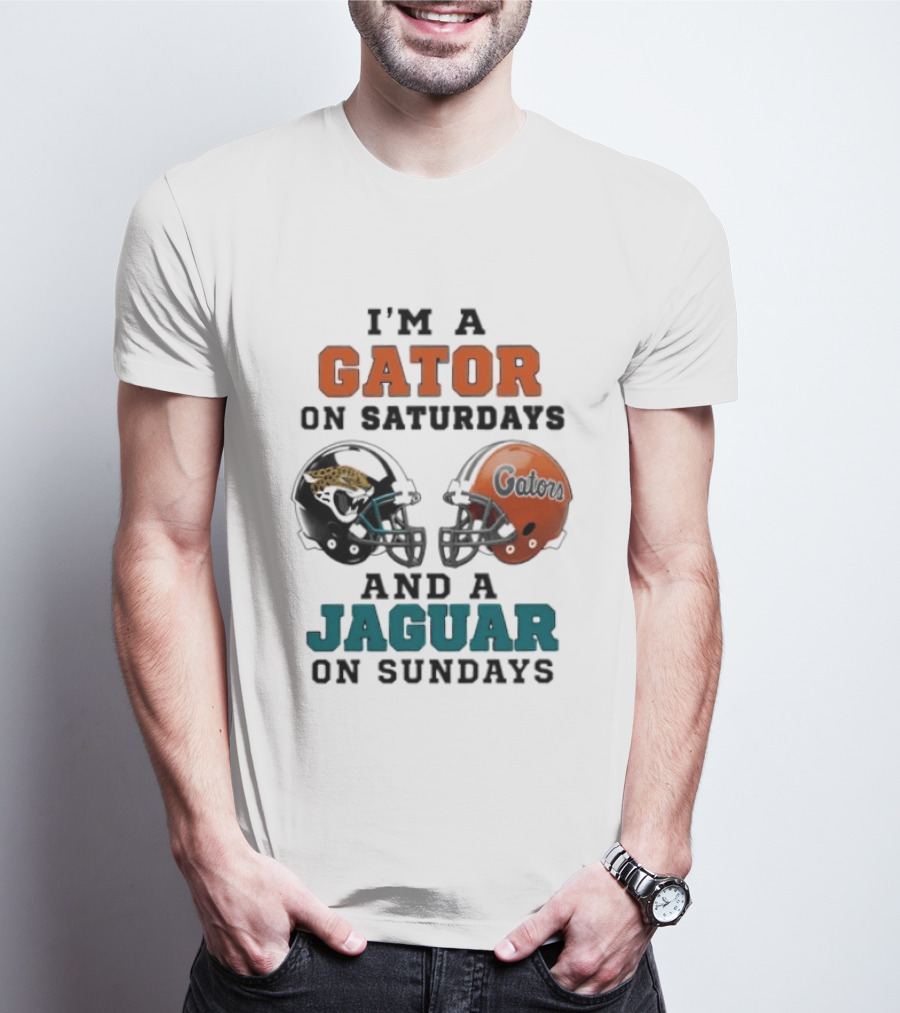 I'm A Gator On Saturdays And A Jaguar On Sundays Football Fan Phrase Helmet T-Shirt