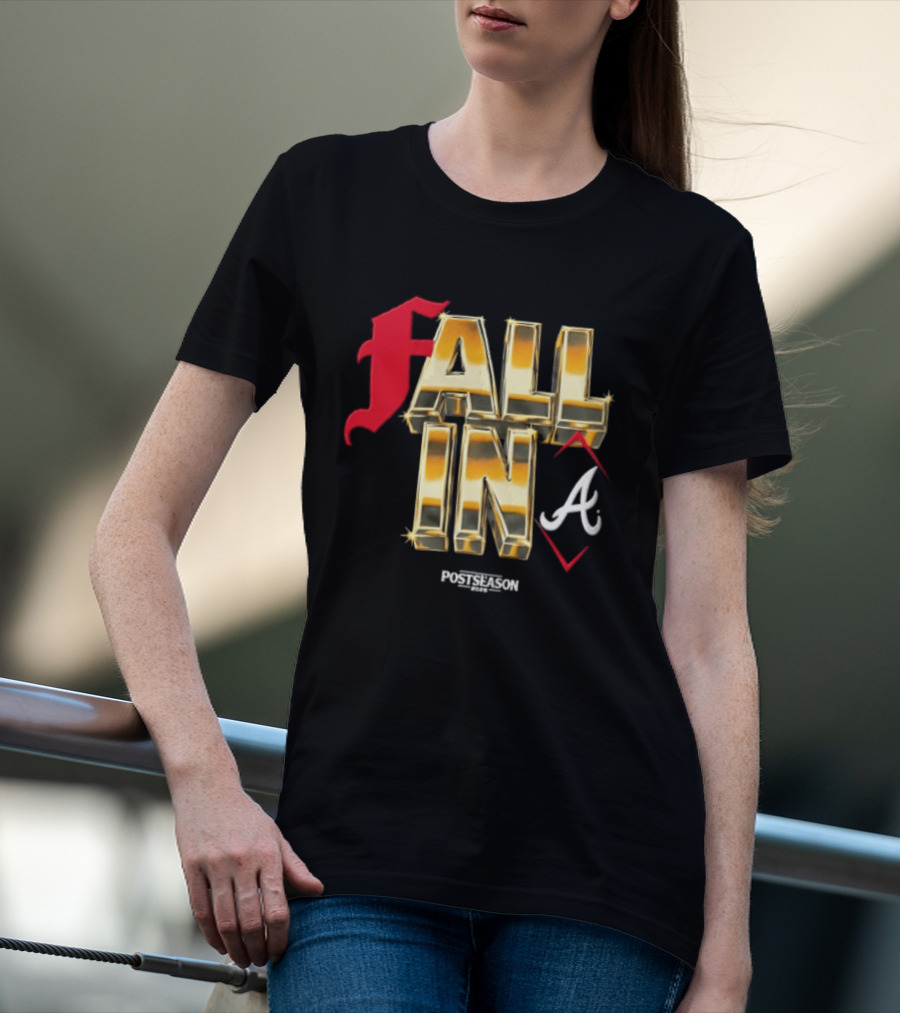 FALL IN A Braves Postseason 2026 T-Shirt