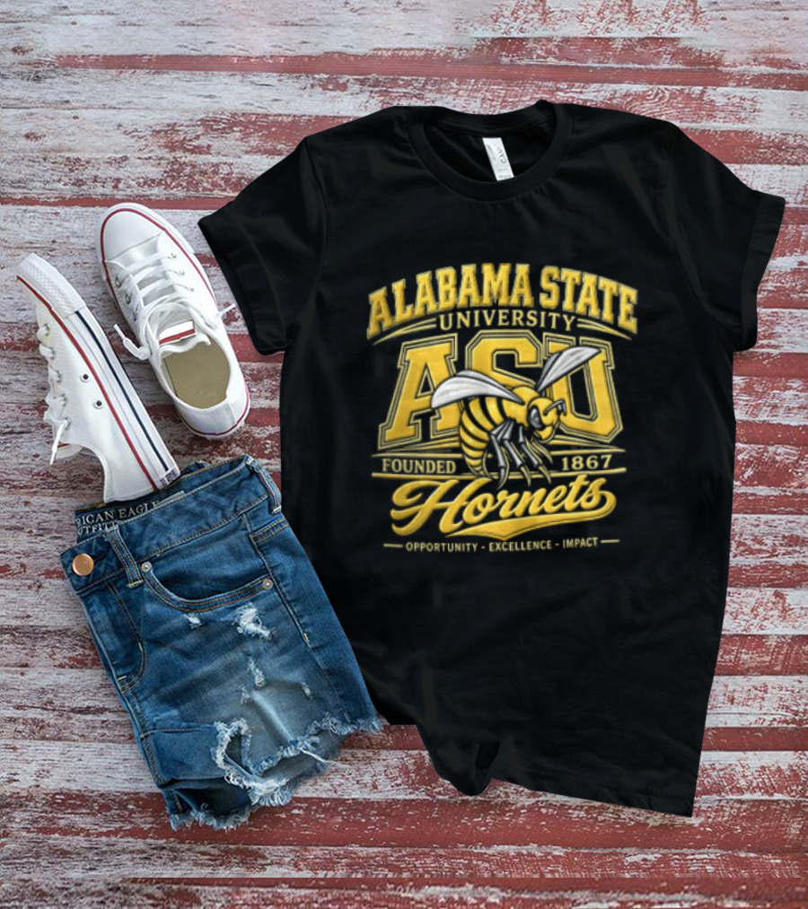 Alabama State University ASU Hornets Est 1867 Opportunity Excellence Impact T-Shirt